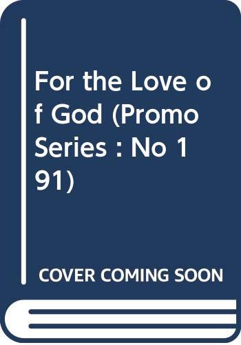 For the Love of God (Promo Series : No 191) - 1233