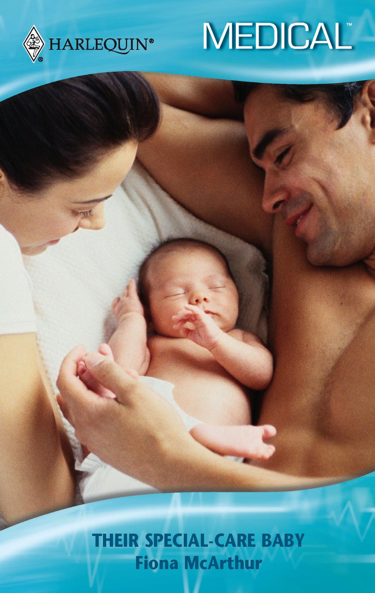 Their Special-Care Baby (Harlequin Medical Series)