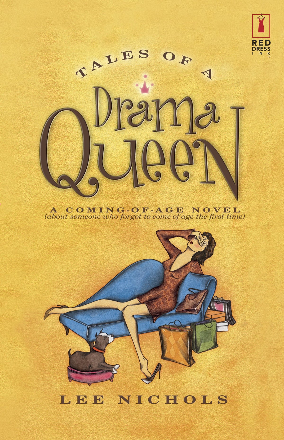 Tales of a Drama Queen (Red Dress Ink)