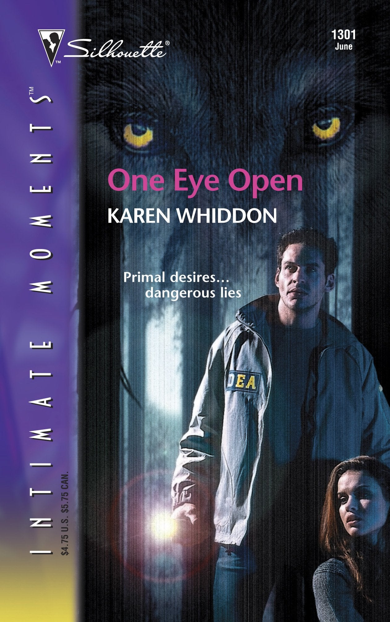 One Eye Open (The Pack, No.1) (Sihouette Intimate Moments, No. 1301)