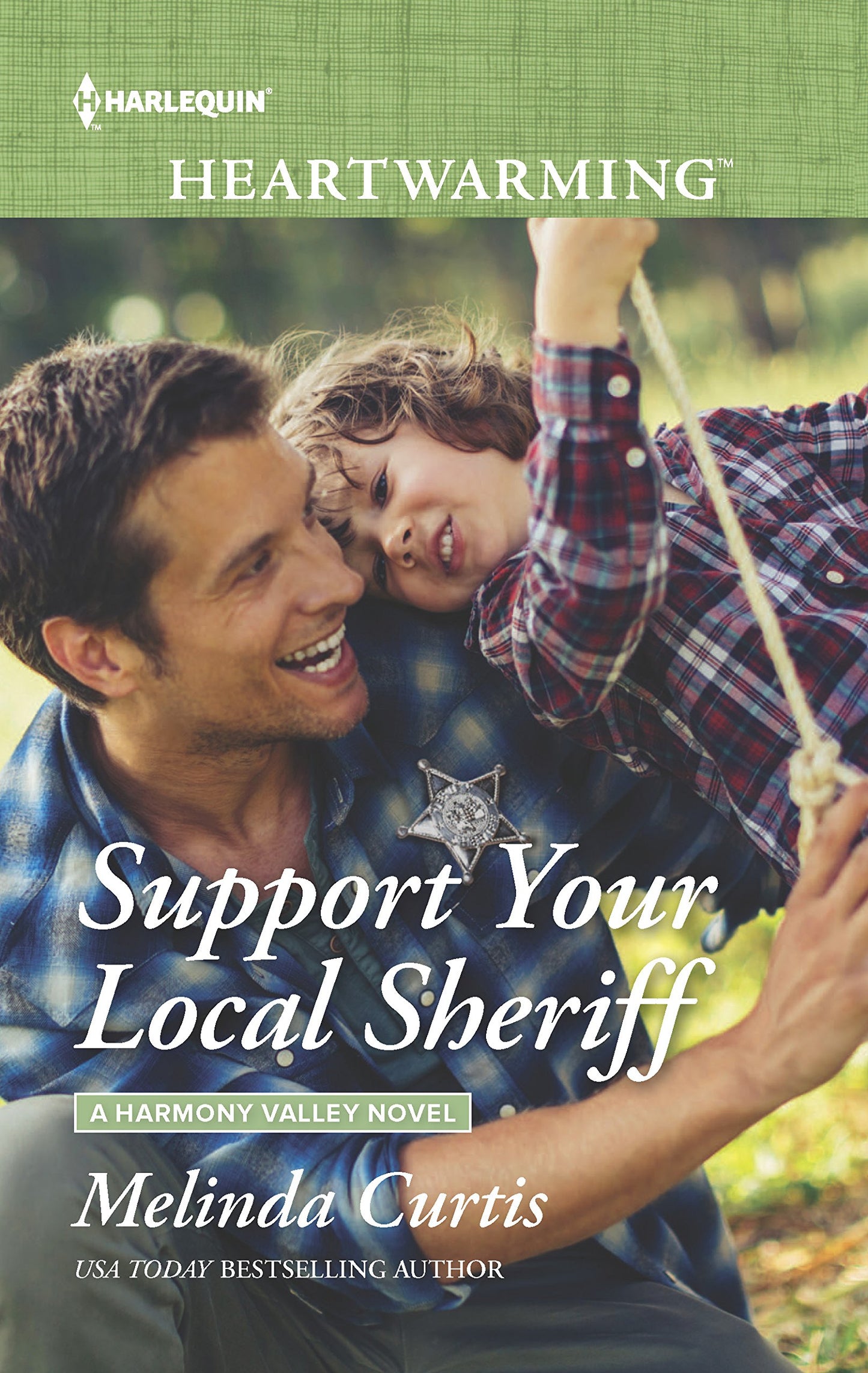 Support Your Local Sheriff (A Harmony Valley Novel, 10) - 3605