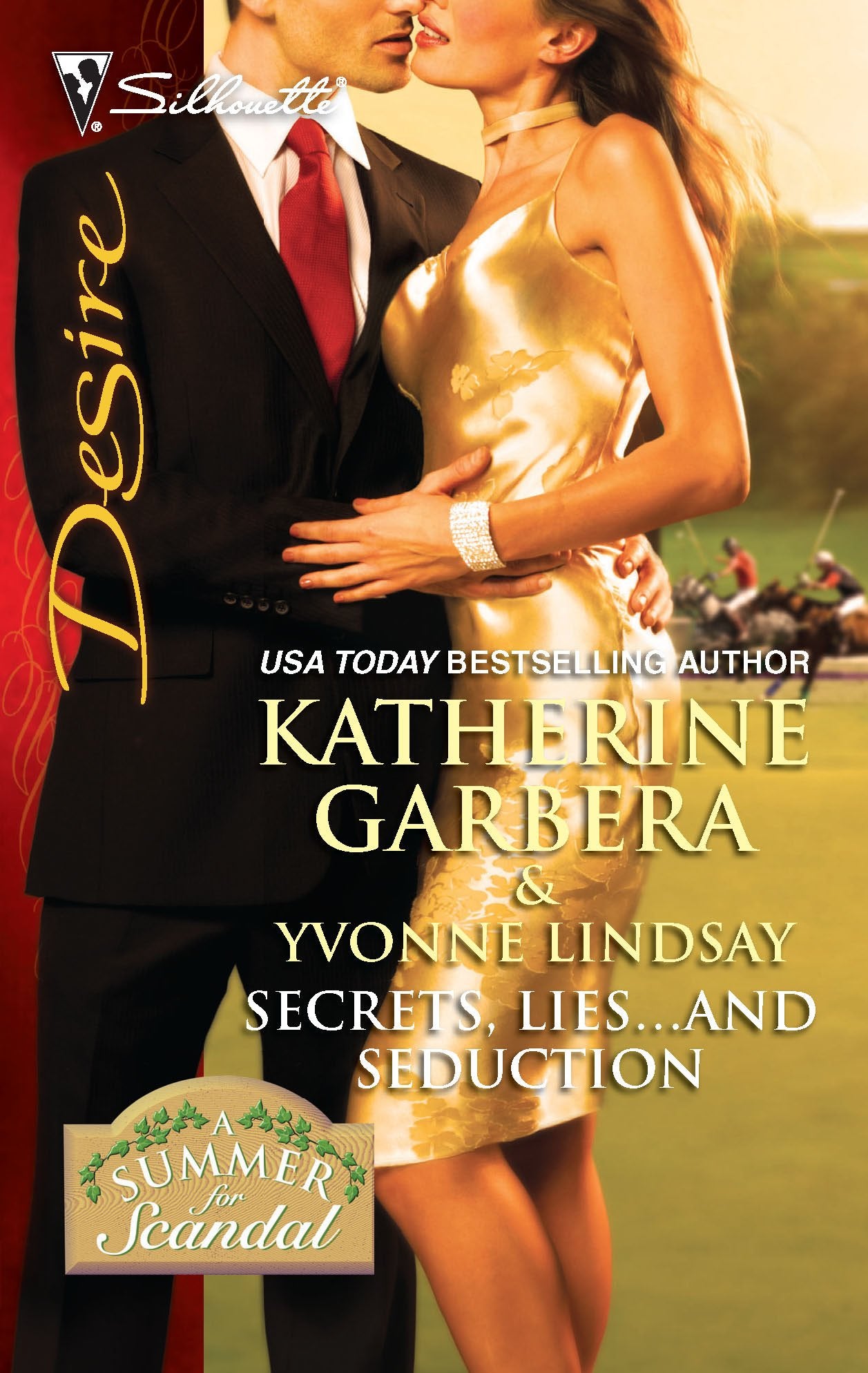 Secrets, Lies...and Seduction: An Anthology (A Summer for Scandal)