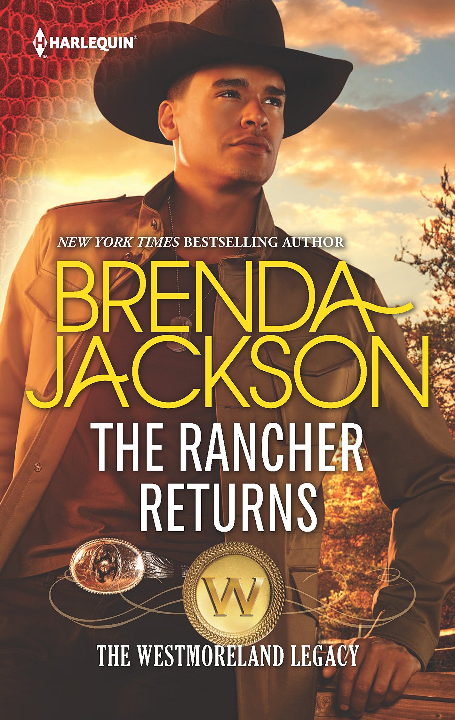 The Rancher Returns: A Dramatic Western Romance (The Westmoreland Legacy, 1)