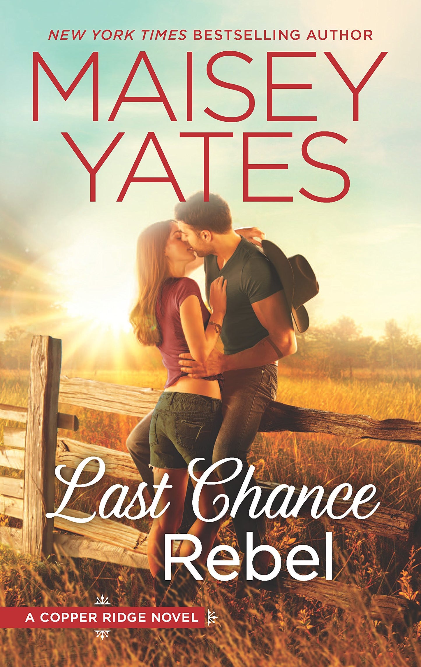 Last Chance Rebel (Copper Ridge, 6) - 9311