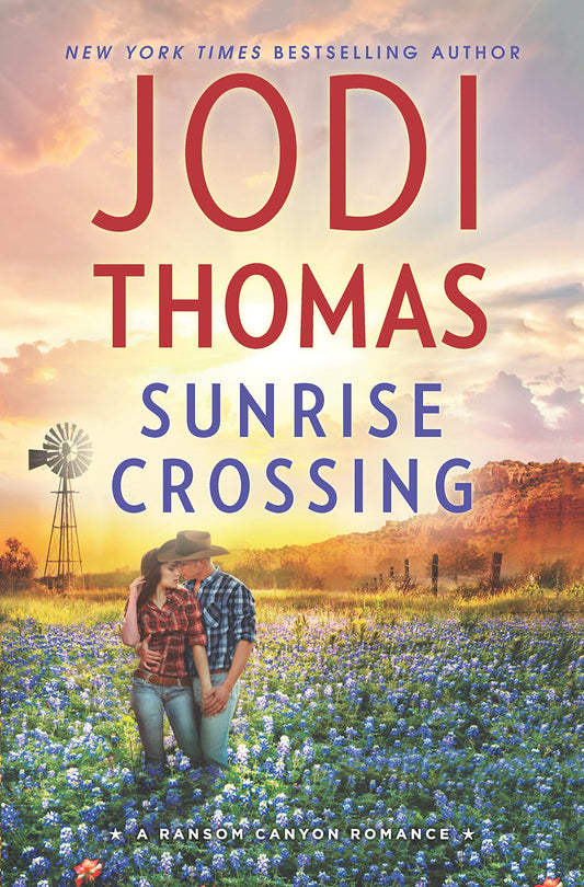 Sunrise Crossing: A Small Town Cowboy Romance (Ransom Canyon, 4) - 4097