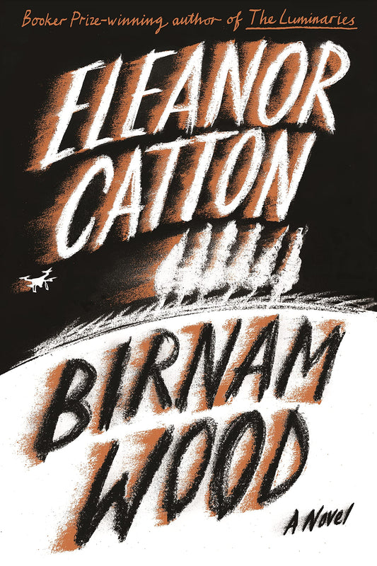 Birnam Wood: A Novel - 4622