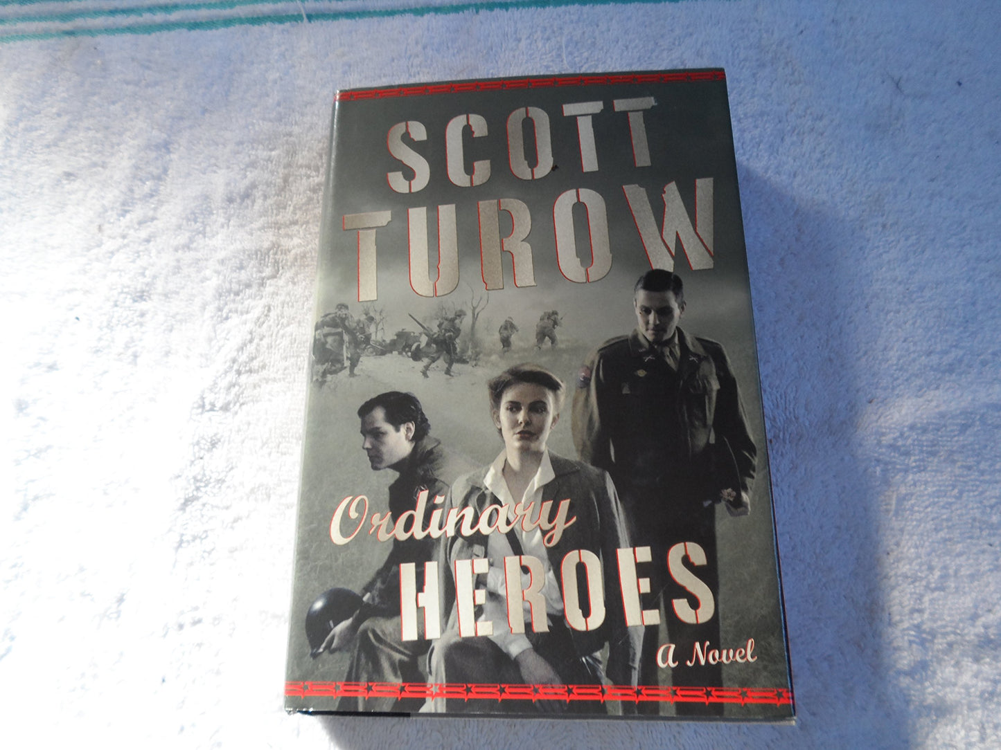 Ordinary Heroes: A Novel - 1715