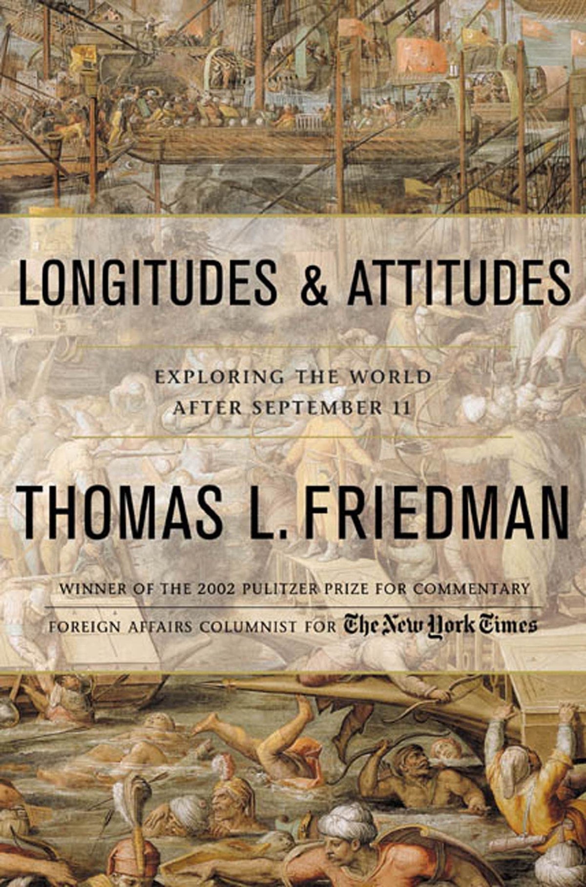 Longitudes and Attitudes: Exploring the World After September 11