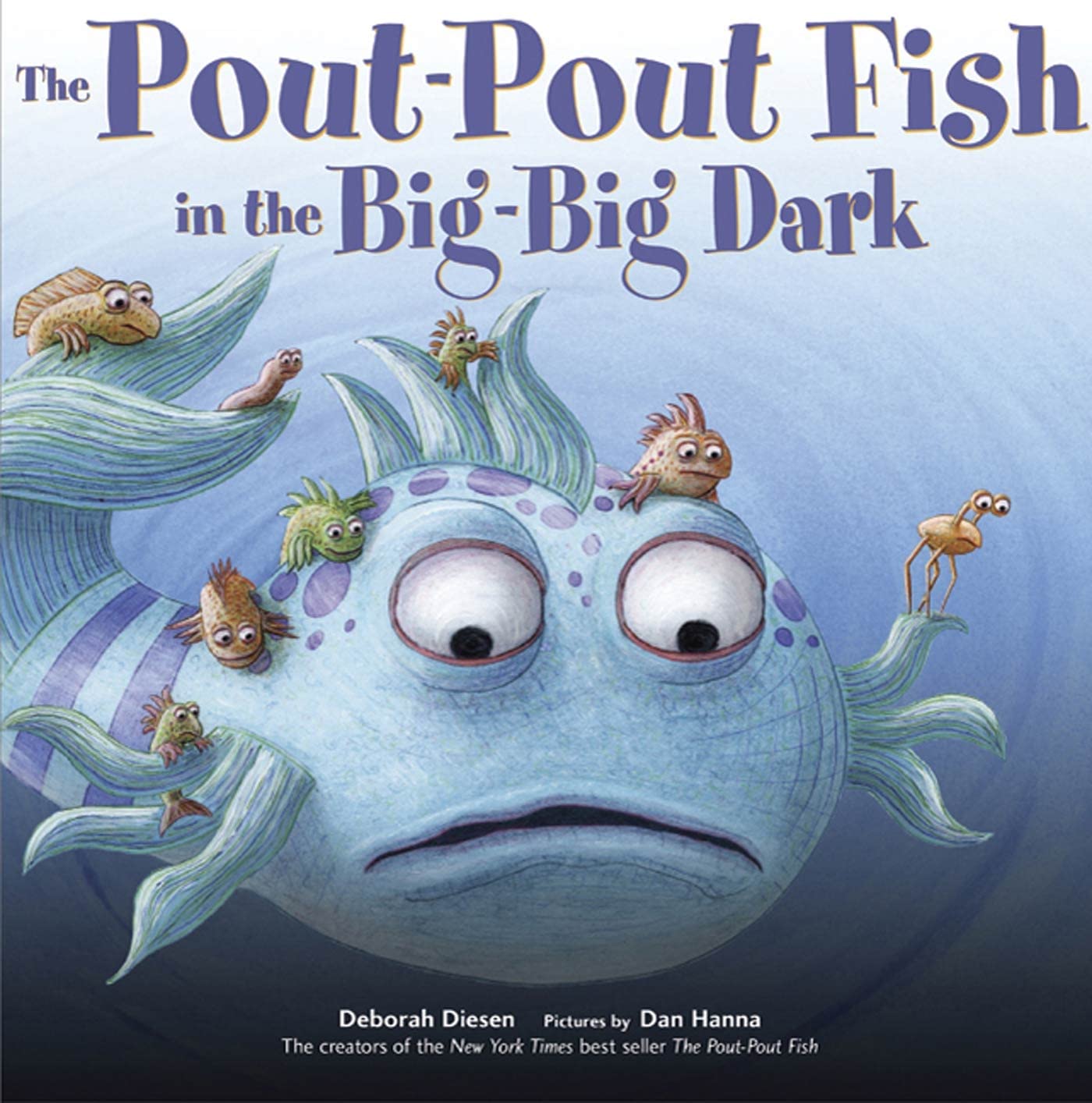 The Pout-Pout Fish in the Big-Big Dark (A Pout-Pout Fish Adventure, 2) - 4374