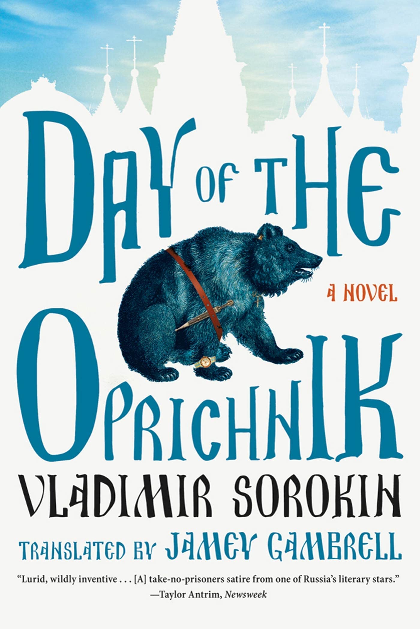 Day of the Oprichnik: A Novel - 6526