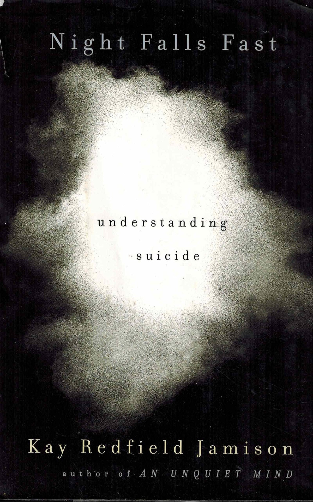 Night Falls Fast: Understanding Suicide