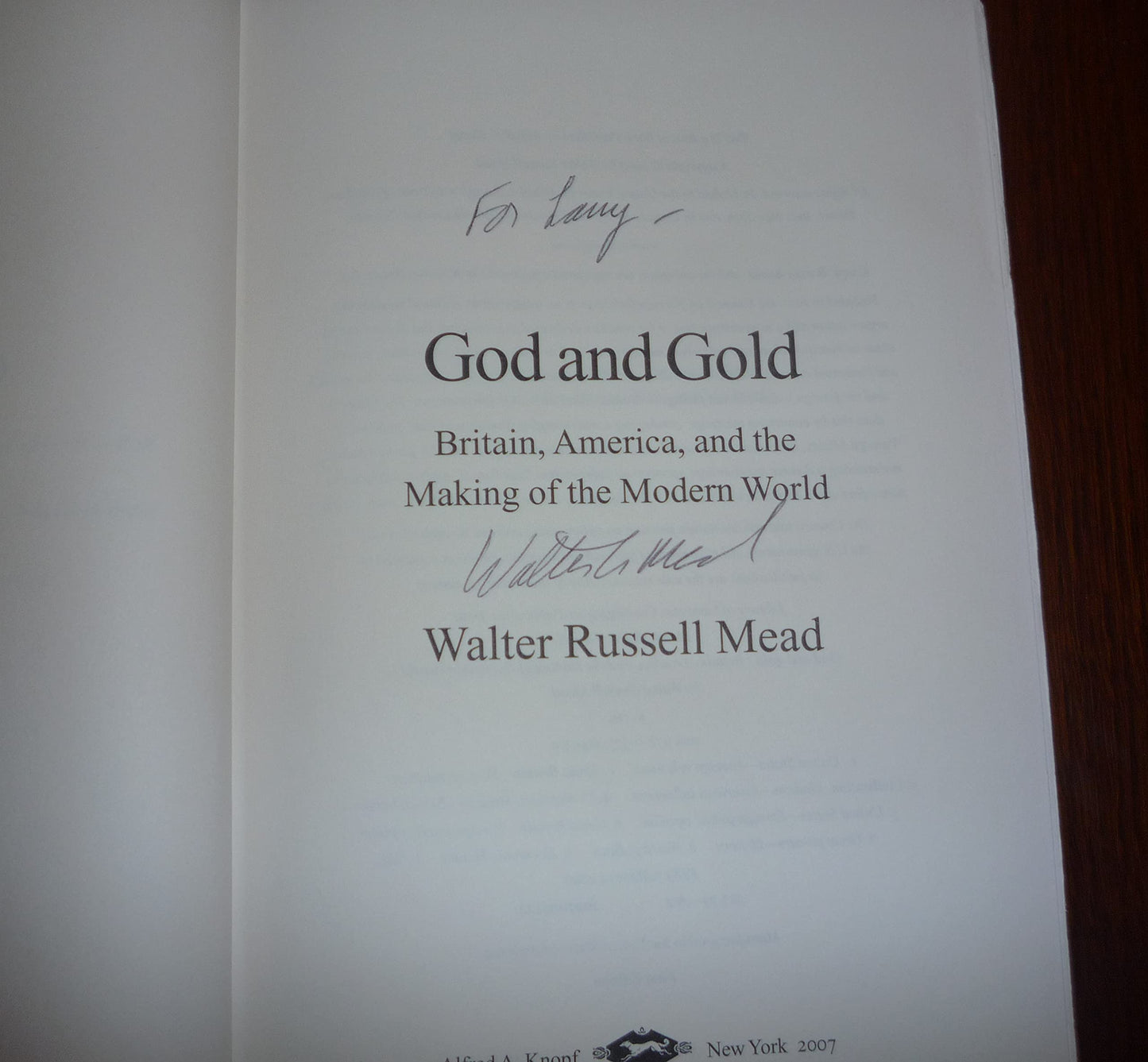 God and Gold: Britain, America, and the Making of the Modern World