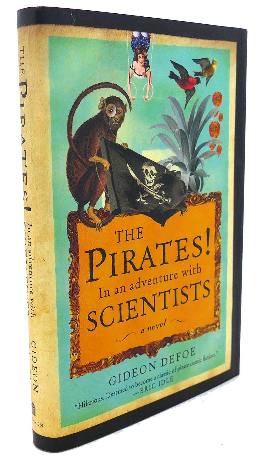 The Pirates! In an Adventure with Scientists: A Novel