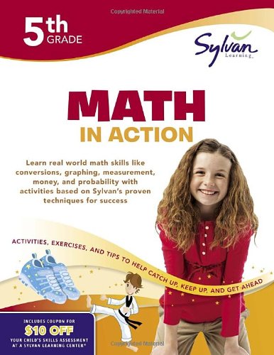 Fifth Grade Math in Action (Sylvan Workbooks) (Math Workbooks)