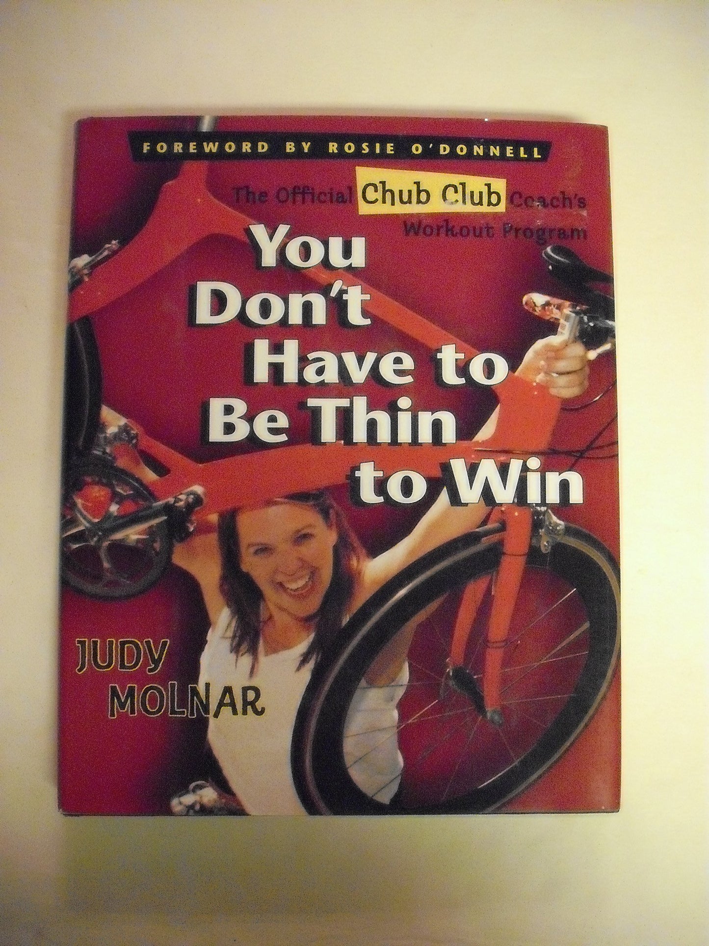 You Don't Have to Be Thin to Win: The Official Chub Club Coach's Workout Program - 1746