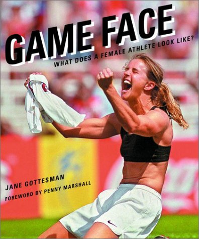 Game Face: What Does a Female Athlete Look Like? - 3579