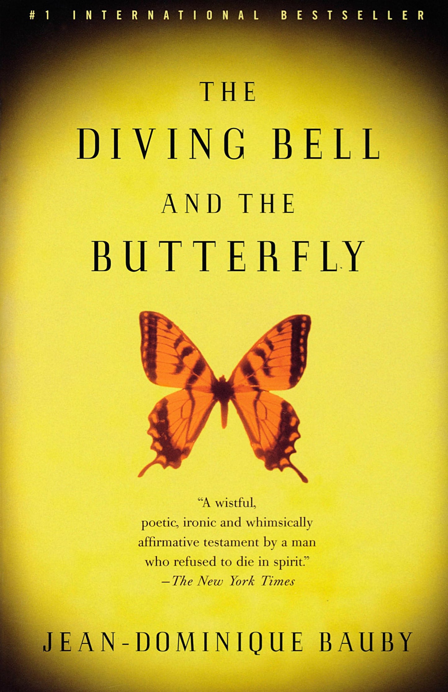 The Diving Bell and the Butterfly: A Memoir of Life in Death - 9289