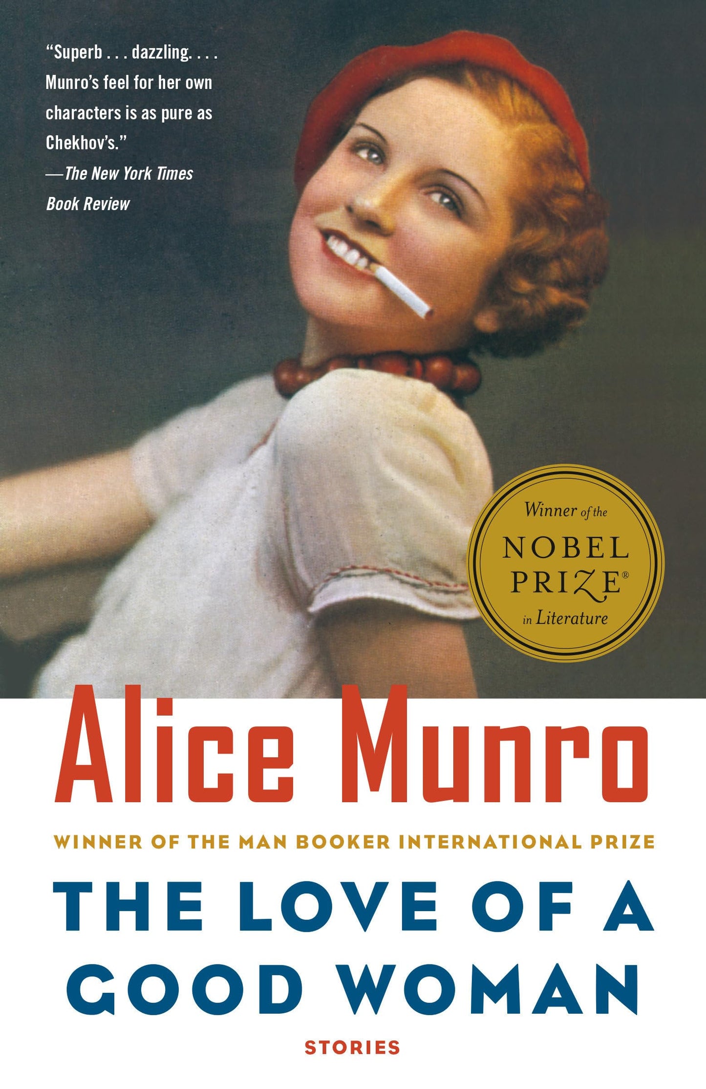 The Love of a Good Woman : Stories
