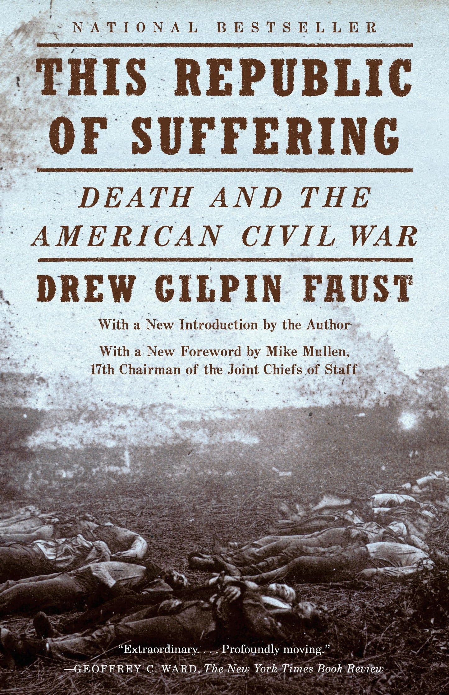 This Republic of Suffering: Death and the American Civil War (National Book Award Finalist) (Vintage Civil War Library) - 3208