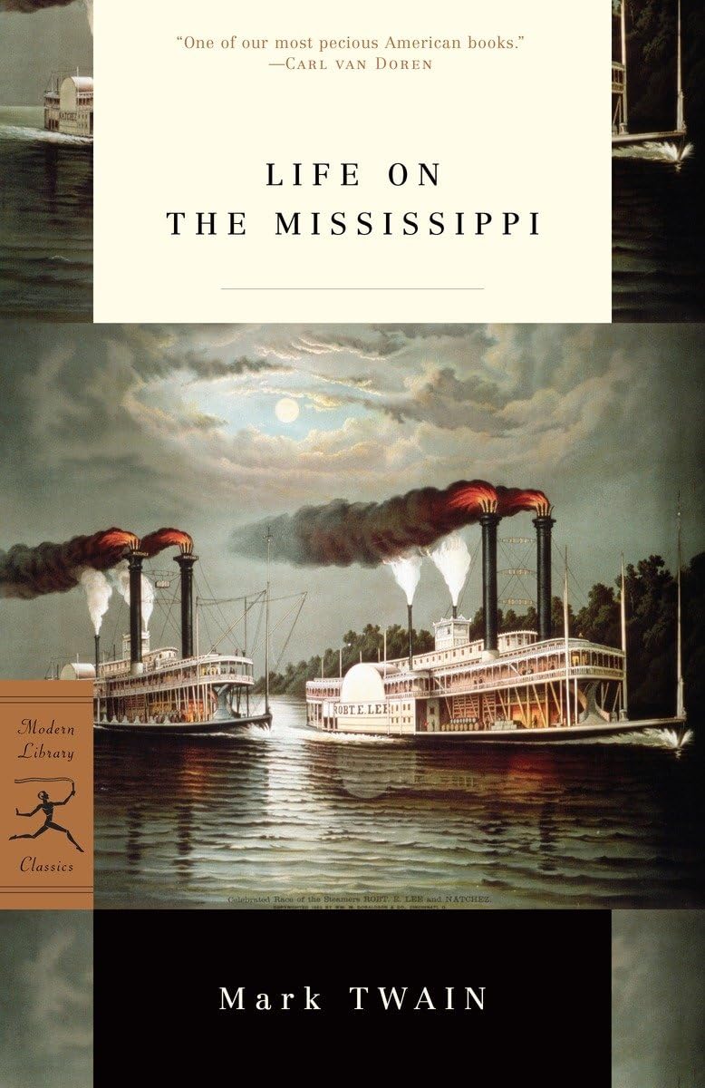 Life on the Mississippi (Modern Library Classics)