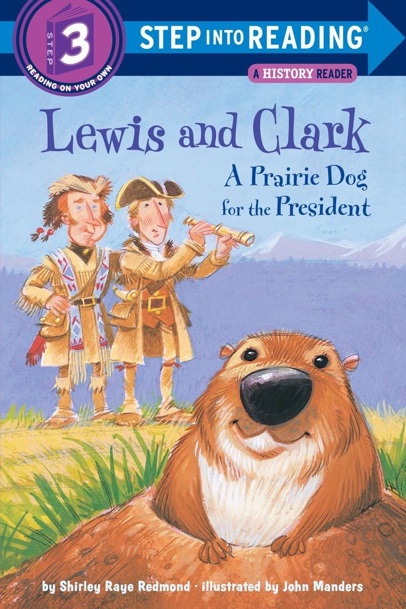 LEWIS AND CLARK: A PRAIRIE DOG F