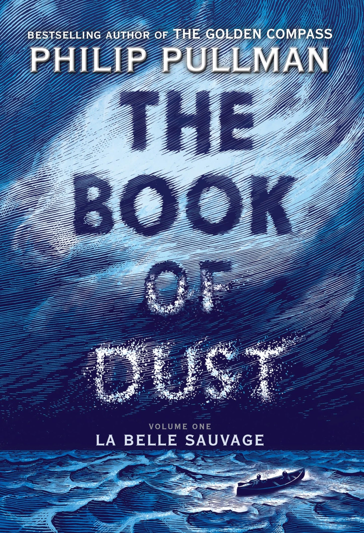 The Book of Dust: La Belle Sauvage (Book of Dust, Volume 1) - 8743