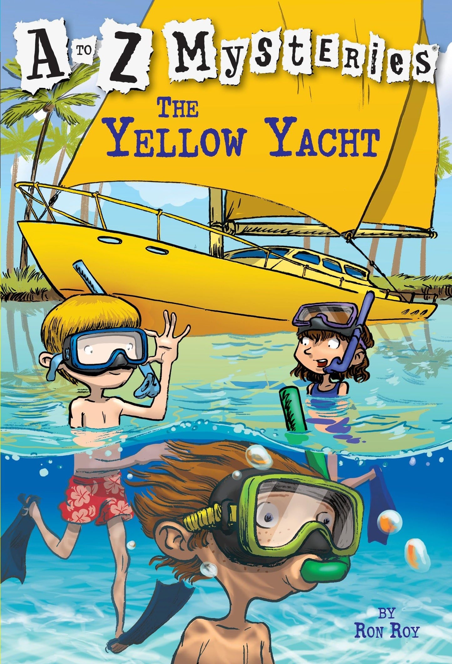 The Yellow Yacht (A to Z Mysteries) - 8328
