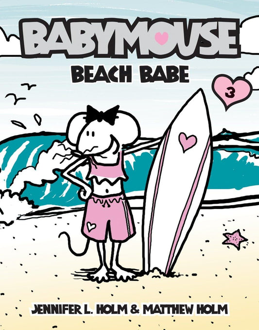 BEACH BABE (BABYMOUSE #3) - 9829