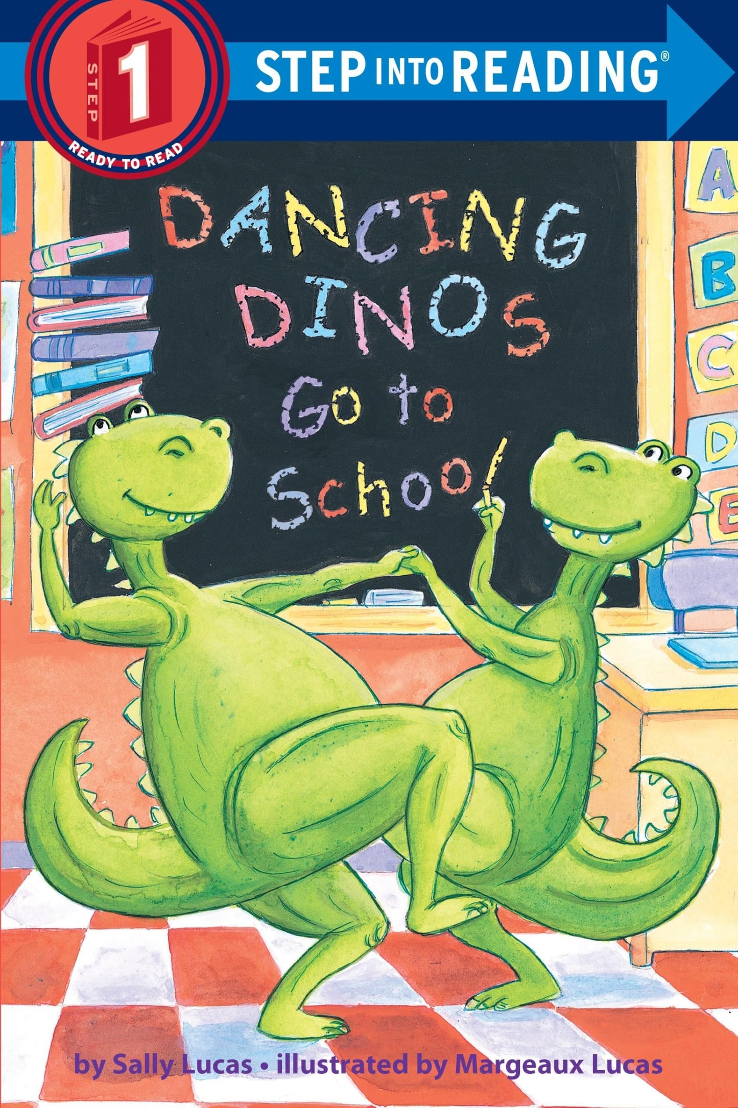 DANCING DINOS GO TO SCHOOL (STEP - 9186