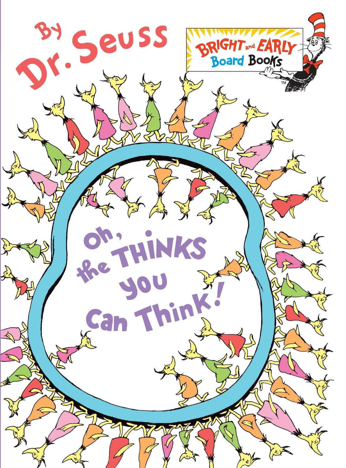 Oh, the Thinks You Can Think! (Bright & Early Board Books)