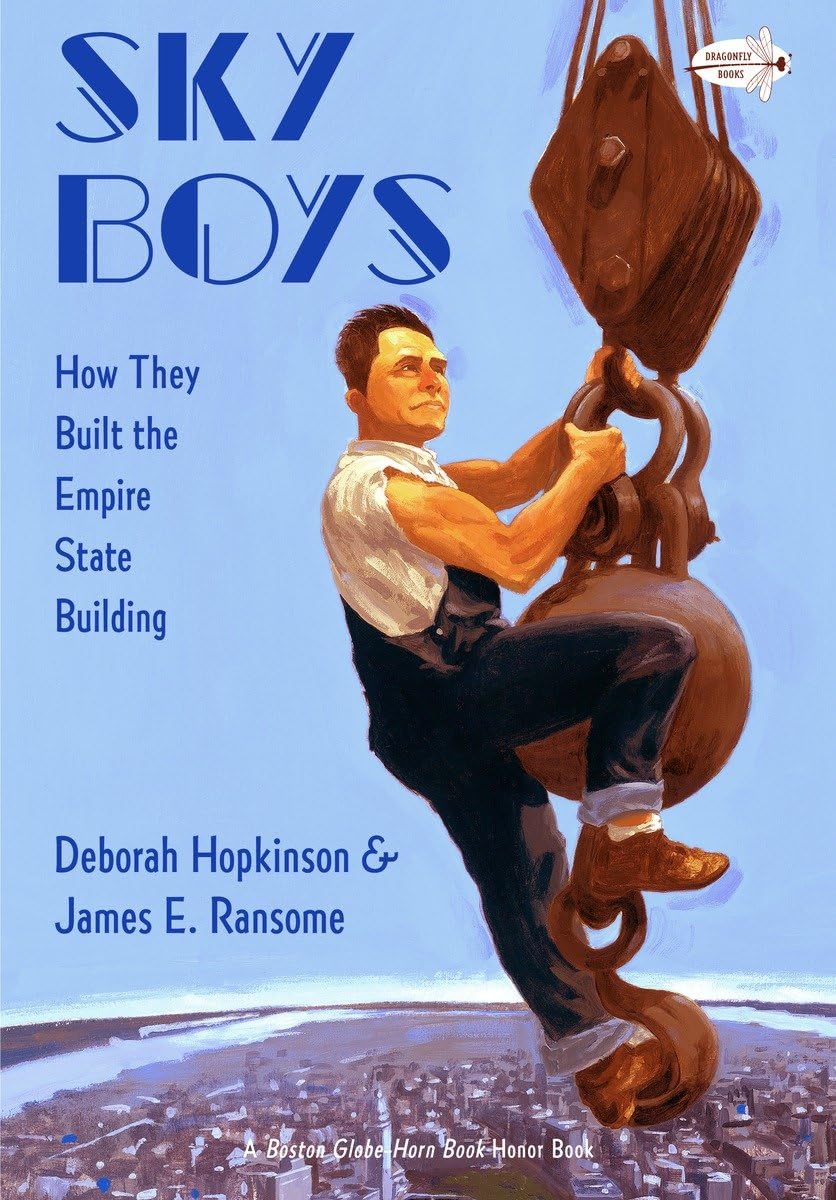 Sky Boys: How They Built the Empire State Building - 7419