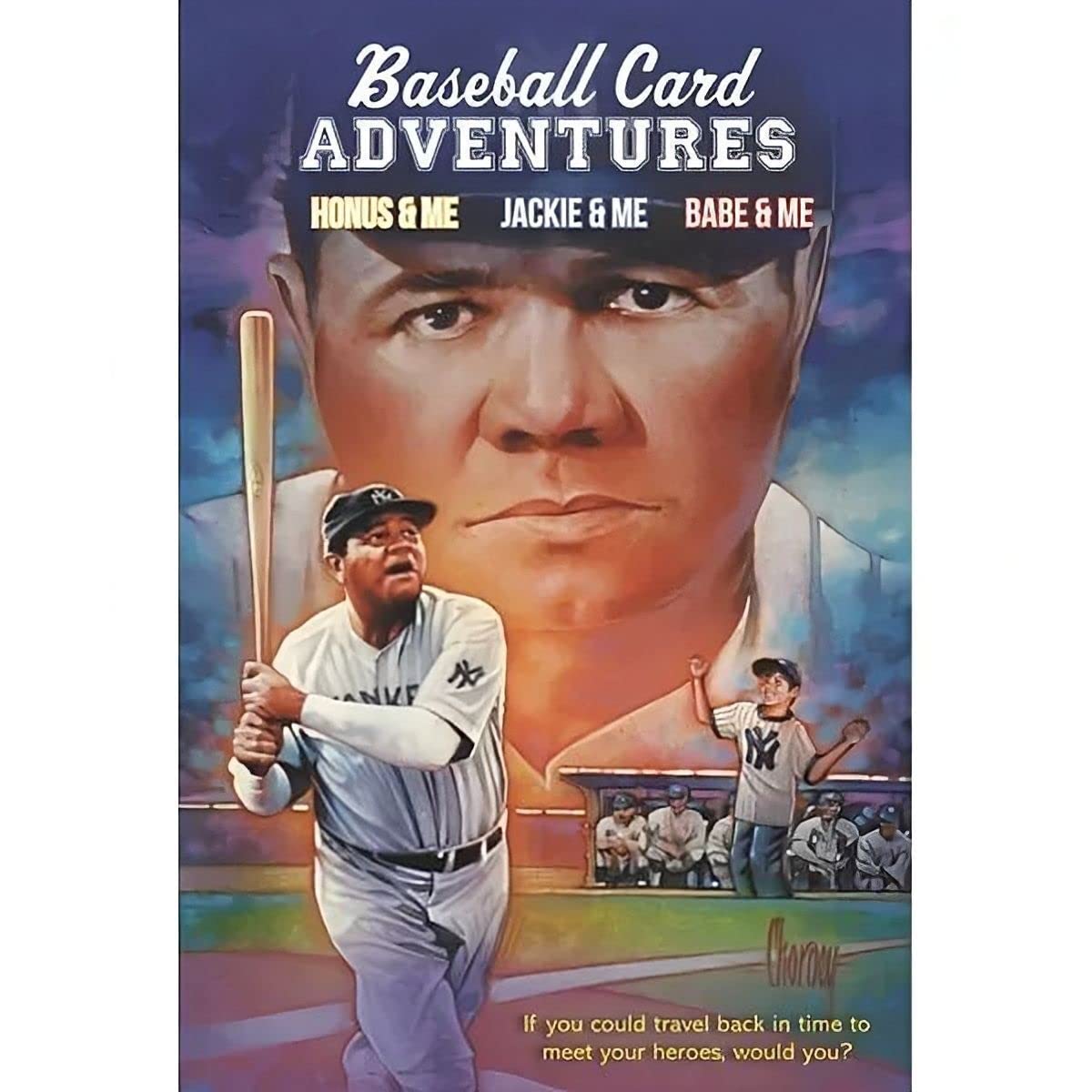 BABE & ME: A BASEBALL CARD ADVEN
