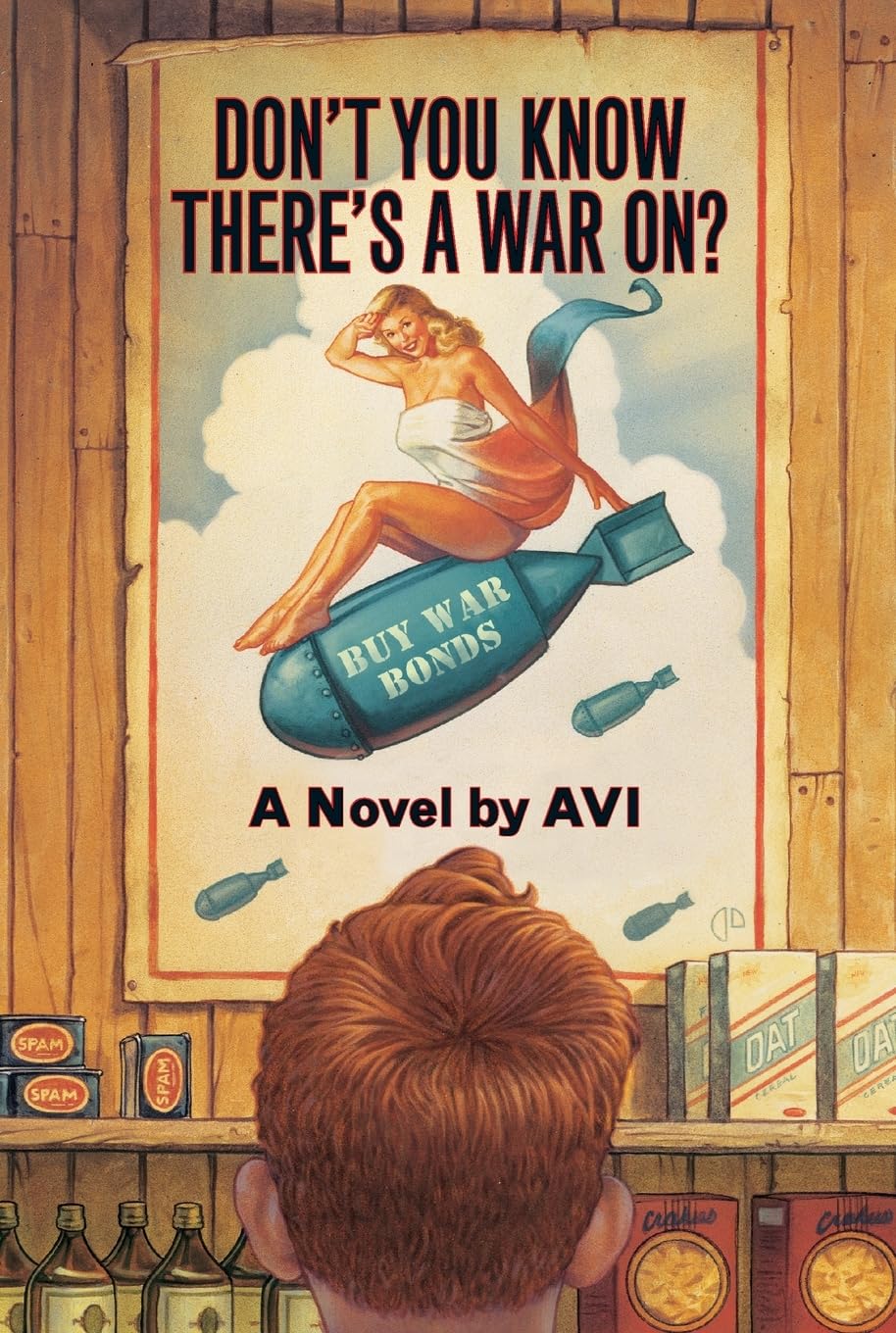 Don't You Know There's a War On?
