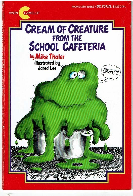 Cream of Creature from the School Cafeteria (Snuggle & Read Book)