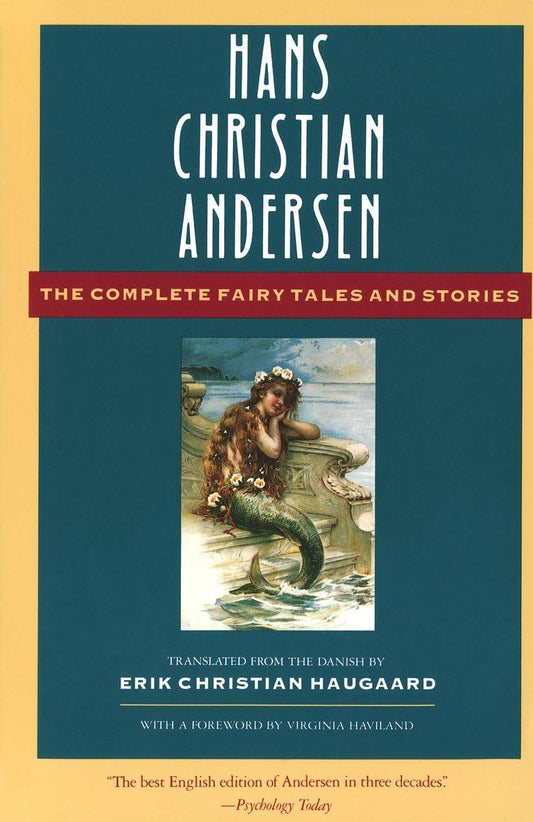 Hans Christian Andersen: The Complete Fairy Tales and Stories (Anchor Folktale Library) - 9349