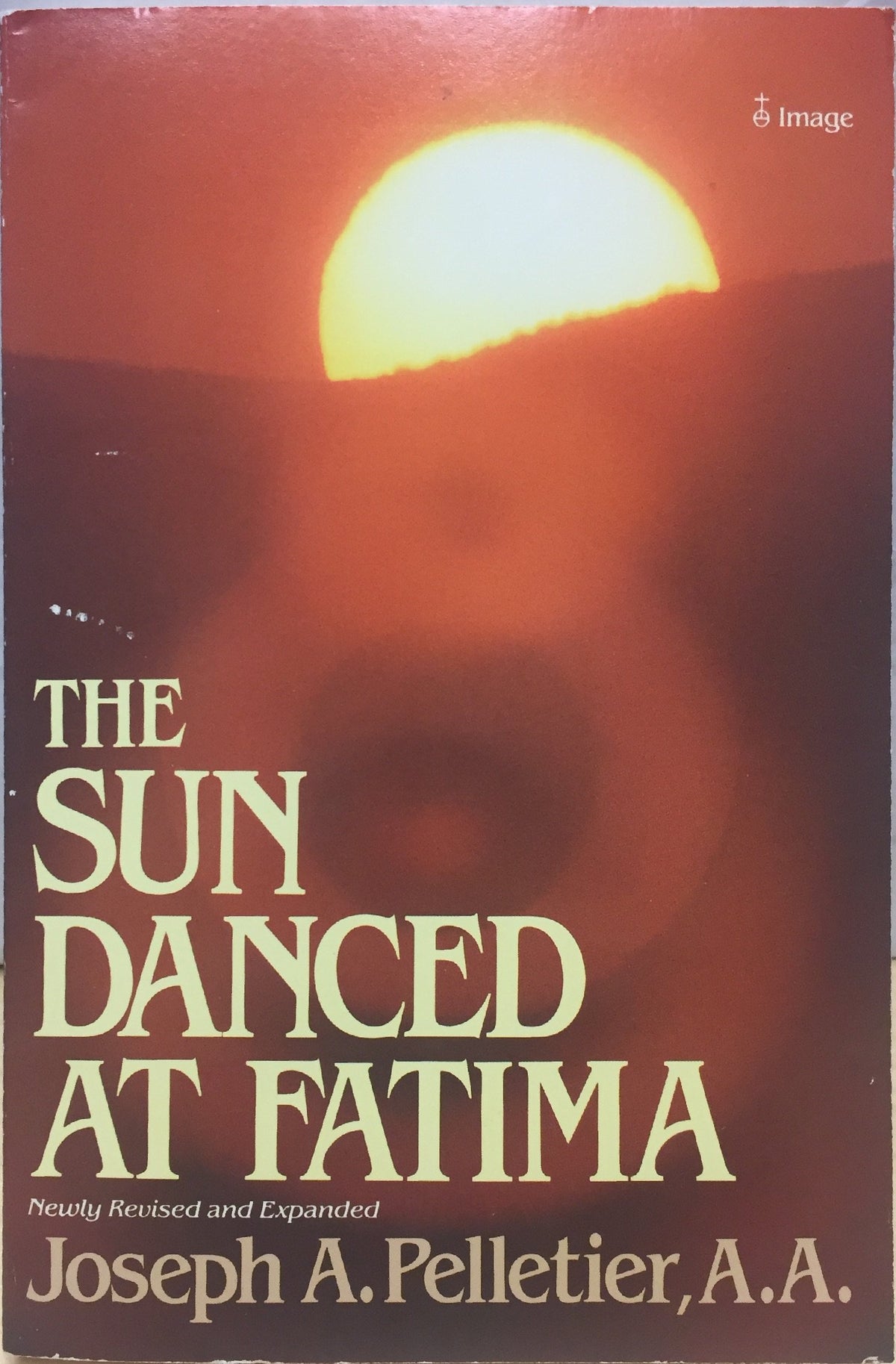 The Sun Danced at Fatima