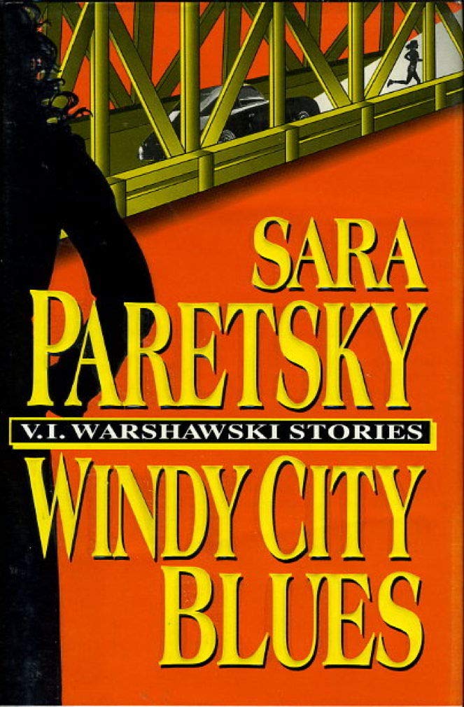 Windy City Blues (V.I. Warshawski Novel)