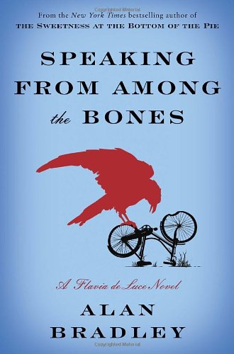 Speaking from Among the Bones: A Flavia de Luce Novel - 8513