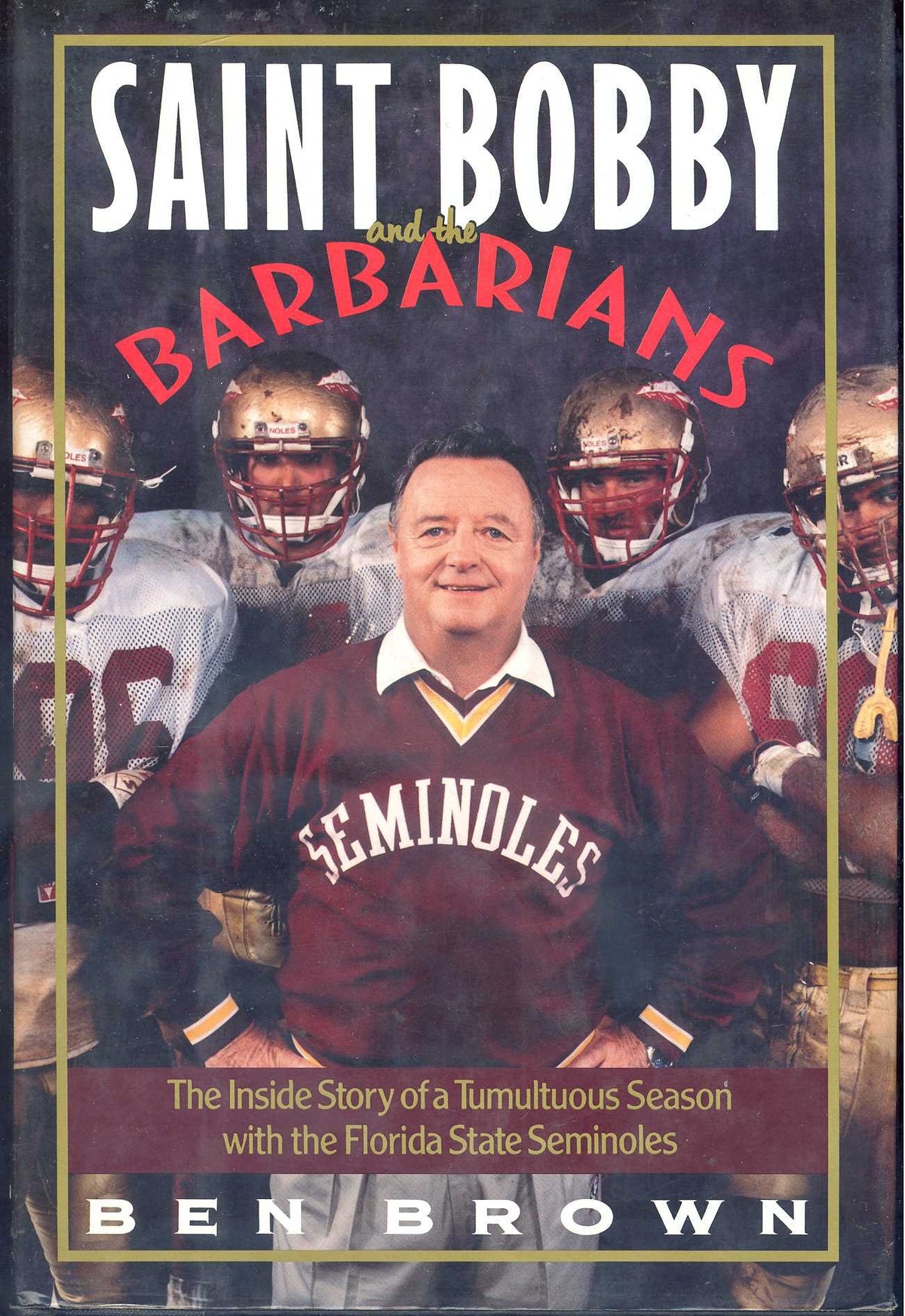 Saint Bobby and the Barbarians