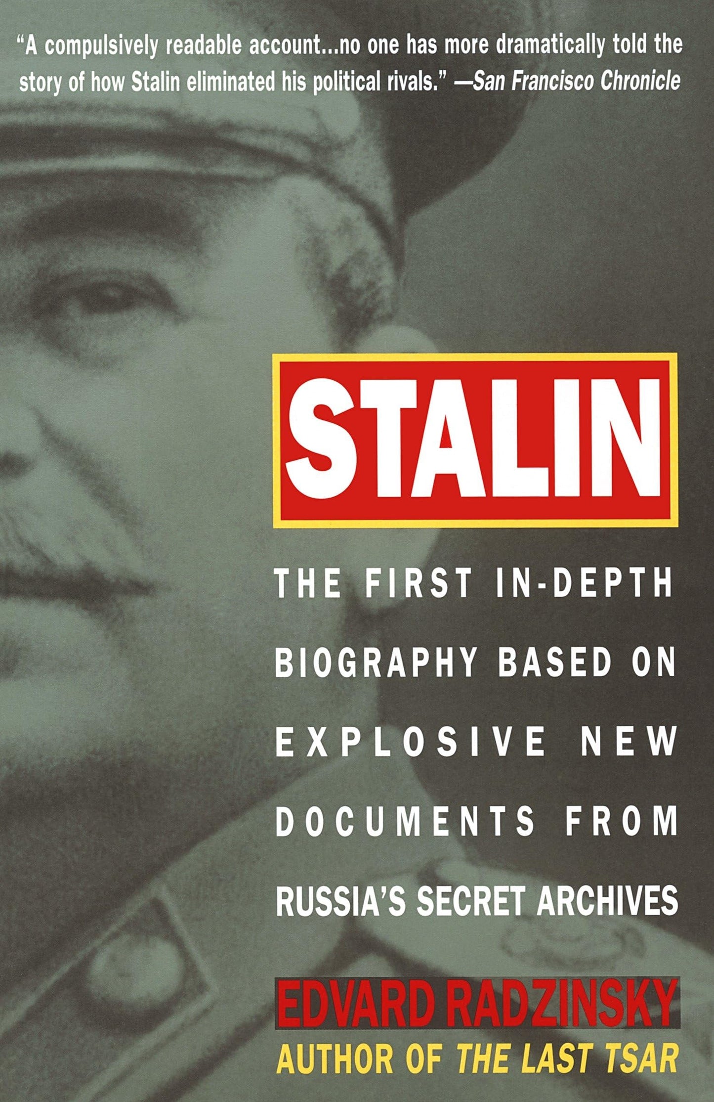 Stalin: The First In-depth Biography Based on Explosive New Documents from Russia's Secret Archives - 953