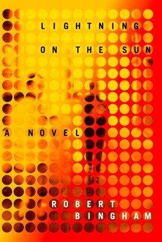 Lightning on the Sun: A Novel