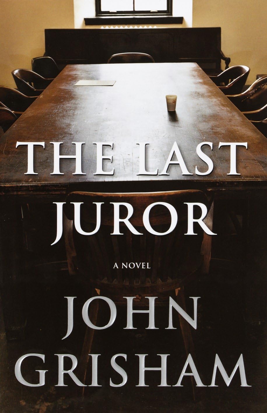 THE LAST JUROR: A NOVEL