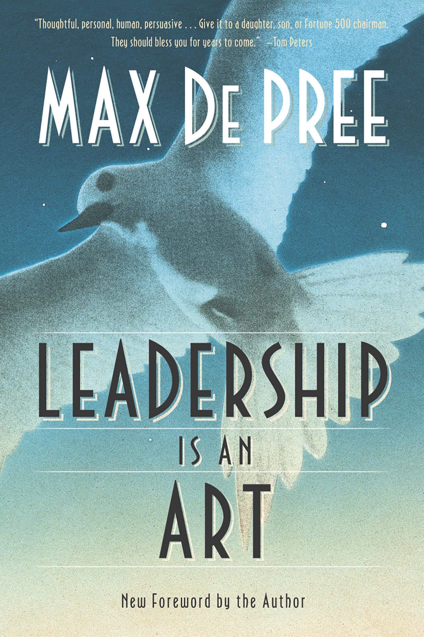 LEADERSHIP IS AN ART