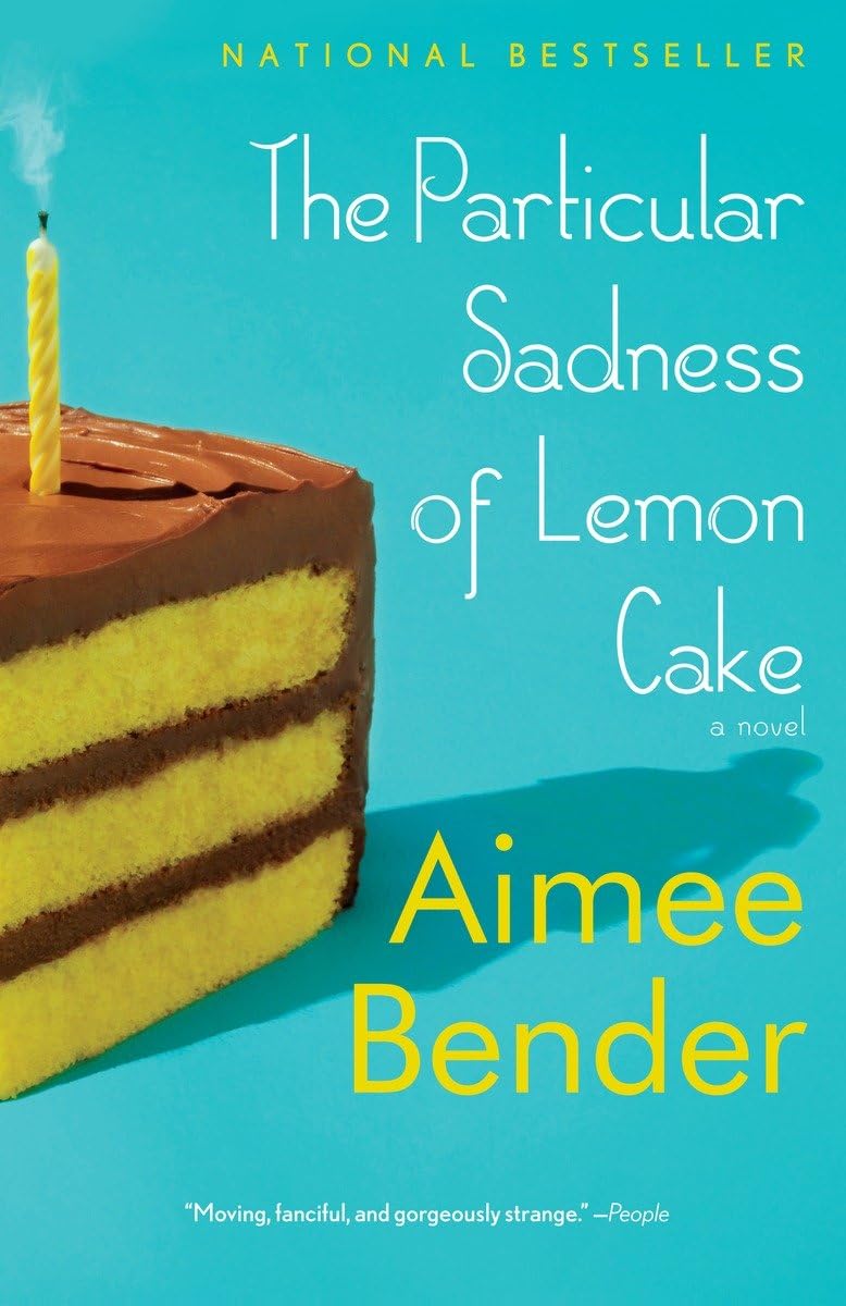 The Particular Sadness of Lemon Cake - 2378
