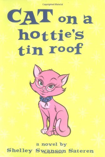 Cat on a Hottie's Tin Roof