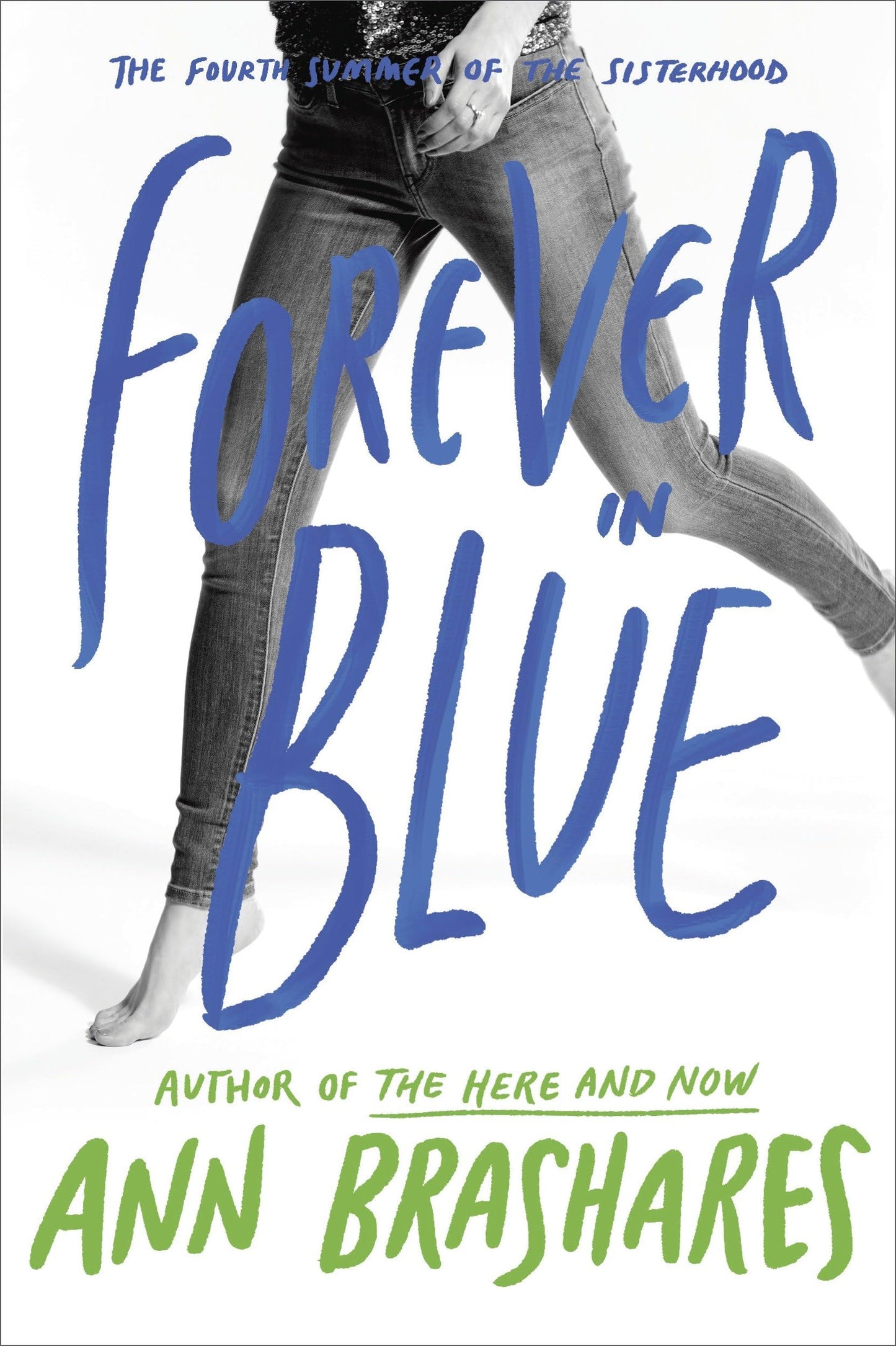 FOREVER IN BLUE: THE FOURTH SUMM