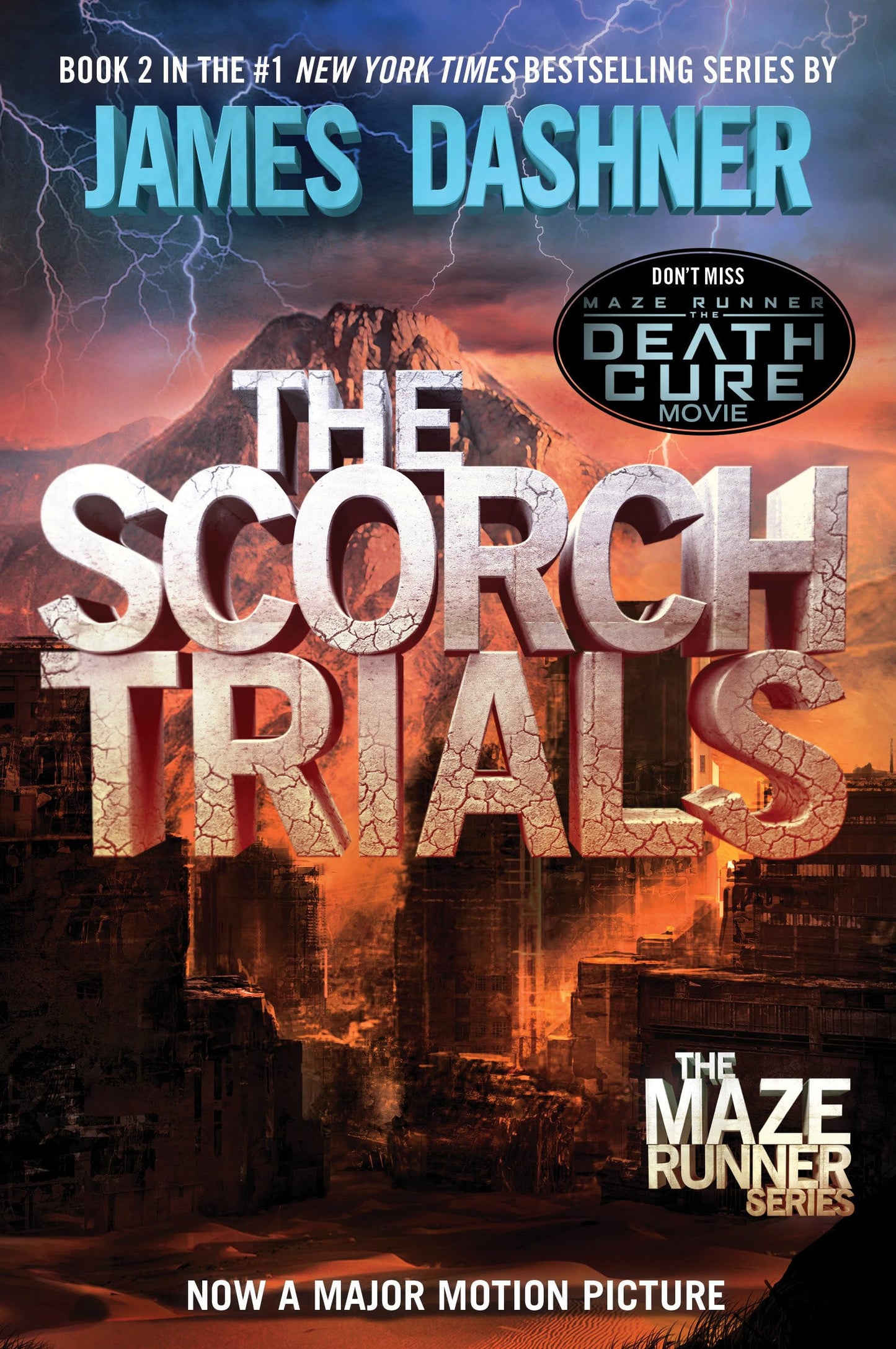 THE SCORCH TRIALS (MAZE RUNNER,