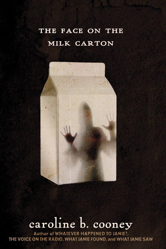 The Face on the Milk Carton (The Face on the Milk Carton Series) - 1323
