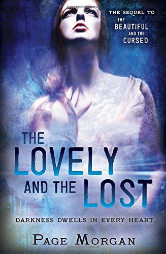 The Lovely and the Lost (The Dispossessed)