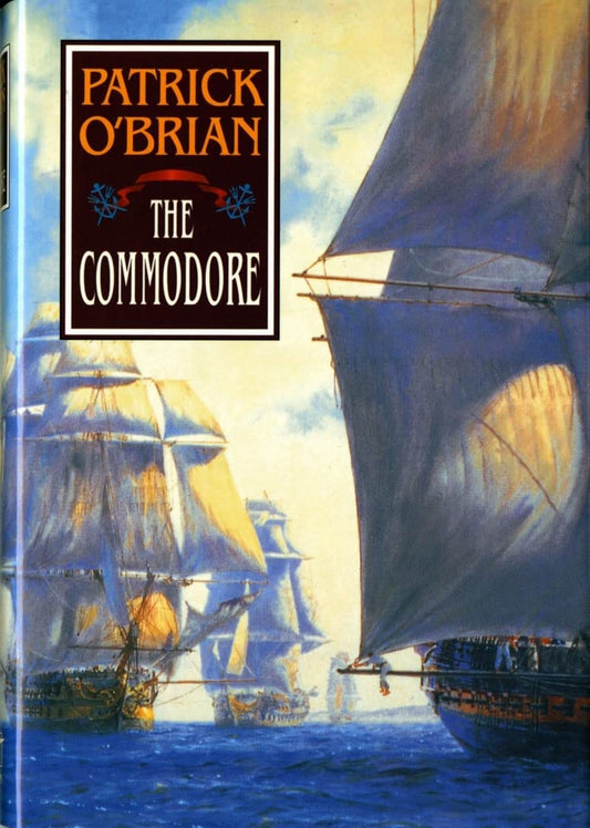 The Commodore (Aubrey/Maturin Novels, 17) (Book 17) - 3510
